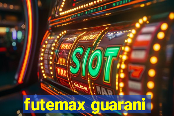 futemax guarani